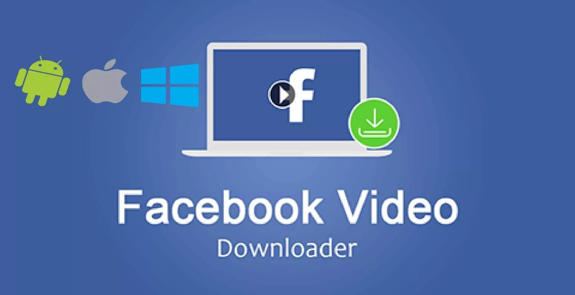 Facebook Video Downloader